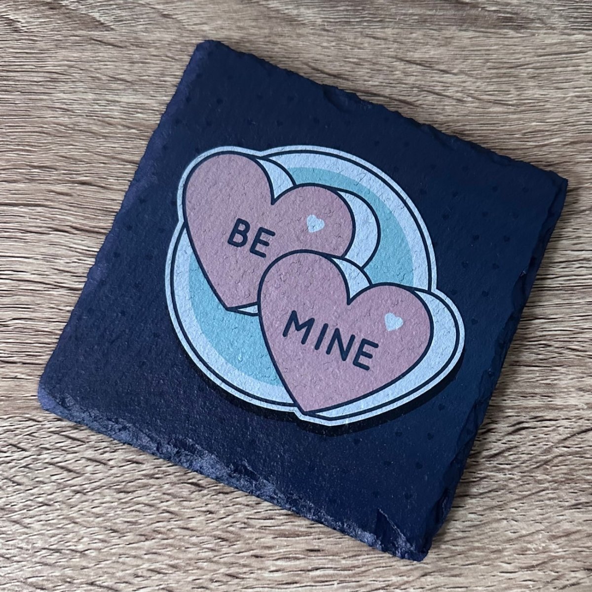 Valentine's Day Slate Coaster - Be Mine - GameOn.games